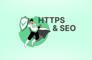 HTTPS na criação de sites segurança e SEO